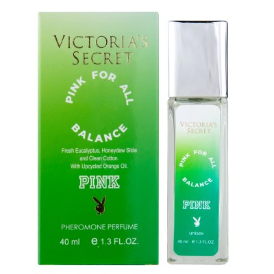  Victoria`s Secret Pink for All Balance Pheromone Parfum унісекс 40 мл